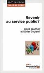 REVENIR AU SERVICE PUBLIC?