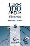 LES 100 MOTS DE L'ÉNERGIE