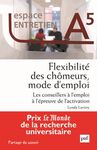 FLEXIBILITE DES CHOMEURS, MODE D'EMPLOI