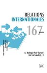 RELATIONS INTERNATIONALES: NºS: 167 (2016)