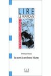 SECRET DU PROFESSEUR MICRON, LE (DEBUTANT)