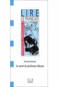 Secret Du Professeur Micron, le (Debutant)