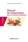 MANUEL DE LINGUISTIQUE POUR LE TEXTE LITTÉRAIRE