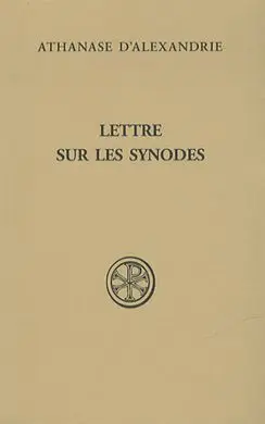 Sources Chrétiennes Nº563. Lettres Sur les Synodes