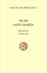 VIE DE SAINT MARTIN, PROLOGUE - LIVRES I-III