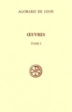 Oeuvres, Tome 1 (Collection Sources Chrétiennes - N° 583)