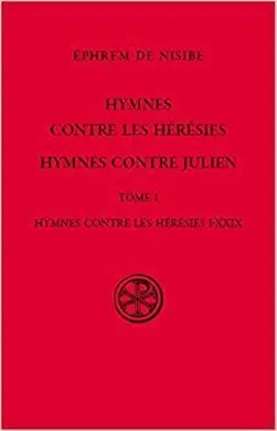 Hymnes Contre les Hérésies (Sc 587)