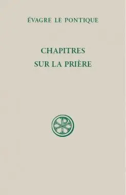 Chapitres Sur la Prière (Sc 589)