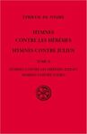 HYMNES CONTRE LES HÉRÉSIES. HYMNES CONTRE JULIEN-TOME II (SC 590)
