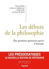 LES DÉBUTS DE LA PHILOSOPHIE GRECQUE