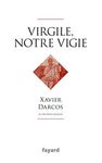 VIRGILE, NOTRE VIGIE