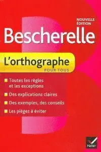 Bescherelle 2 Orthographe Pour Tous