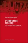 L'INJUSTICE FISCALE
