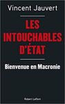 LES INTOUCHABLES D'ÉTAT