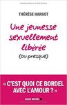 UNE JEUNESSE SEXUELLEMENT LIBÉRÉE