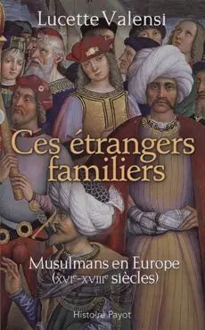 Ces Étrangers Familiers