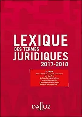 Lexique Des Termes Juridiques 2017- 2018