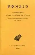Commentaire Sur le Parménide de Platon. Tome Iv