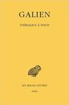 GALIEN. OEUVRES. TOME VI. THÉRIAQUE À PISON