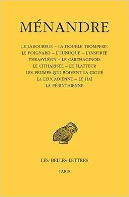 Ménandre. Tome Iii. Le Laboureur