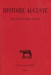 HISTOIRE AUGUSTE. TOME III, 2E PARTIE: VIE D'ALEXANDRE SÉVÈRE