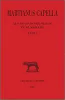 Les Noces de Philologie Et de Mercure : Tome 1, Livre I, Edition Bilingue Français-Latin