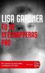 TU NE M'ECHAPPERAS PAS