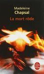 LA MORT RODE