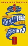 L'EXTRAORDINAIRE VOYAGE DU FAKIR QUI ÉTAIT RESTÉ COINCÉ DANS UNE ARMOIRE IKEA