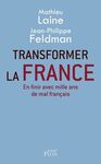 TRANSFORMER LA FRANCE