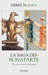 LA SAGA DES BONAPARTE