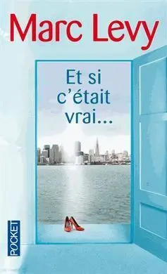 Et si C'etait Vrai
