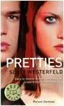 Uglies. 2: Pretties