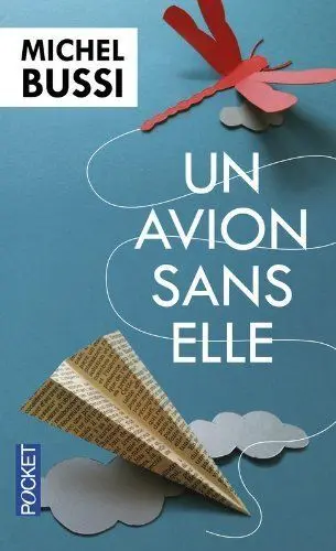 Un Avion Sans Elle