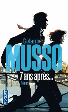 7 Ans Apres