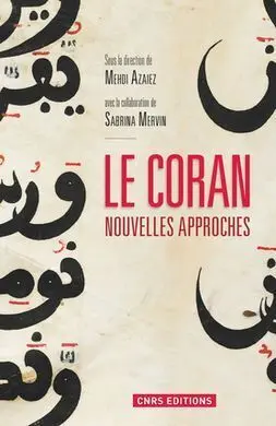 Le Coran: Nouvelles Approaches
