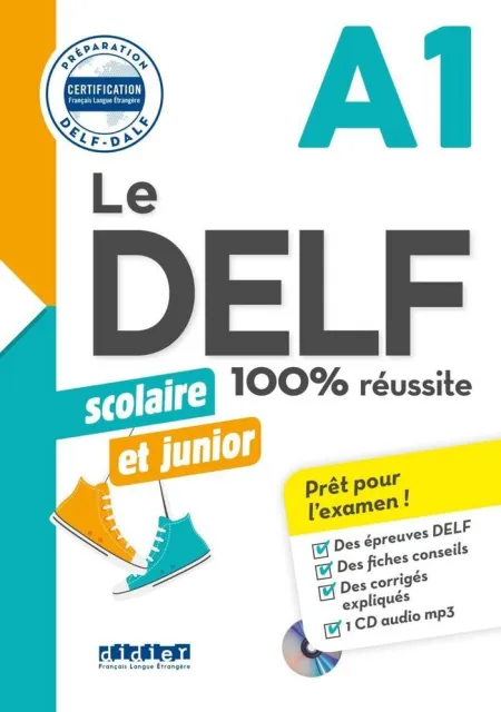 Français Langue Étrangère Scolaire Et Junior A1. 100% Réussite