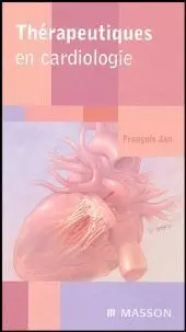 Thérapeutiques en Cardiologie