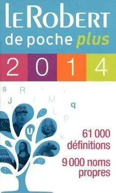 Le Robert de Poche Plus. Ed. 2014. Monolingue Frances