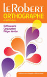 ORTOGRAPHE ET DIFFICULTÉS DU FRANÇAIS