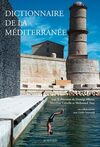 DICTIONNAIRE DE LA MÉDITERRANÉE