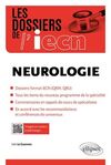 NEUROLOGIE (LES DOSSIERS DE L'IECN)