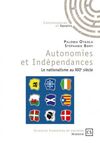 AUTONOMIES ET INDEPENDANCES- LE NATIONALISME AU XXI E SIECLE *** PDF ***
