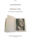 EDITER L´ART: LE LIVRE D´ARTISTE ET L´HISTOIRE DU LIVRE