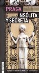 PRAGA INSOLITA Y SECRETA (2014)