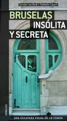 Bruselas Insolita y Secreta