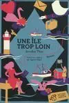 Une Ile Trop Loin