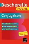 BESCHERELLE POCHE CONJUGAISON - L'ESSENTIEL DE LA CONJUGAISON FRANÇAISE