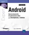 ANDROID. GUÍA DE DESARROLLO DE APLICACIONES JAVA PARA SMARTPHONES Y TABLETAS (3ª EDICIÓN)