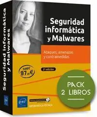 Seguridad Informática y Malwares - Ataques, Amenazas y Contramedidas (2A Edición